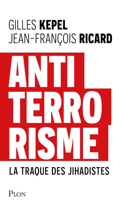 Antiterrorisme - Comprendre trente ans de jihadisme français - Cover