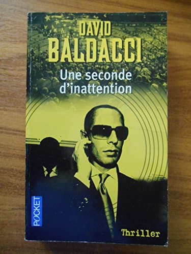 Une seconde d'inattention