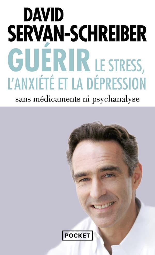 Guérir le stress, l'anxiété et la dépression