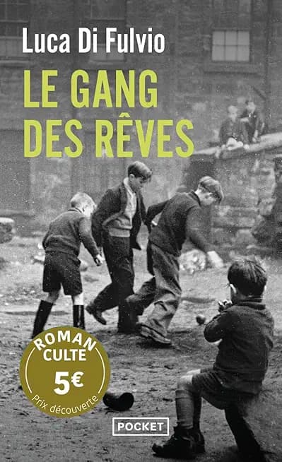 Le gang des rêves - Cover