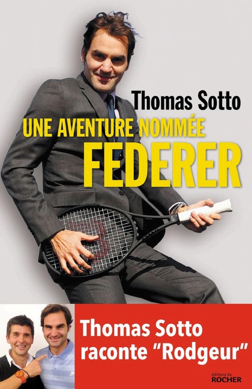 Une aventure nommée Federer - Cover