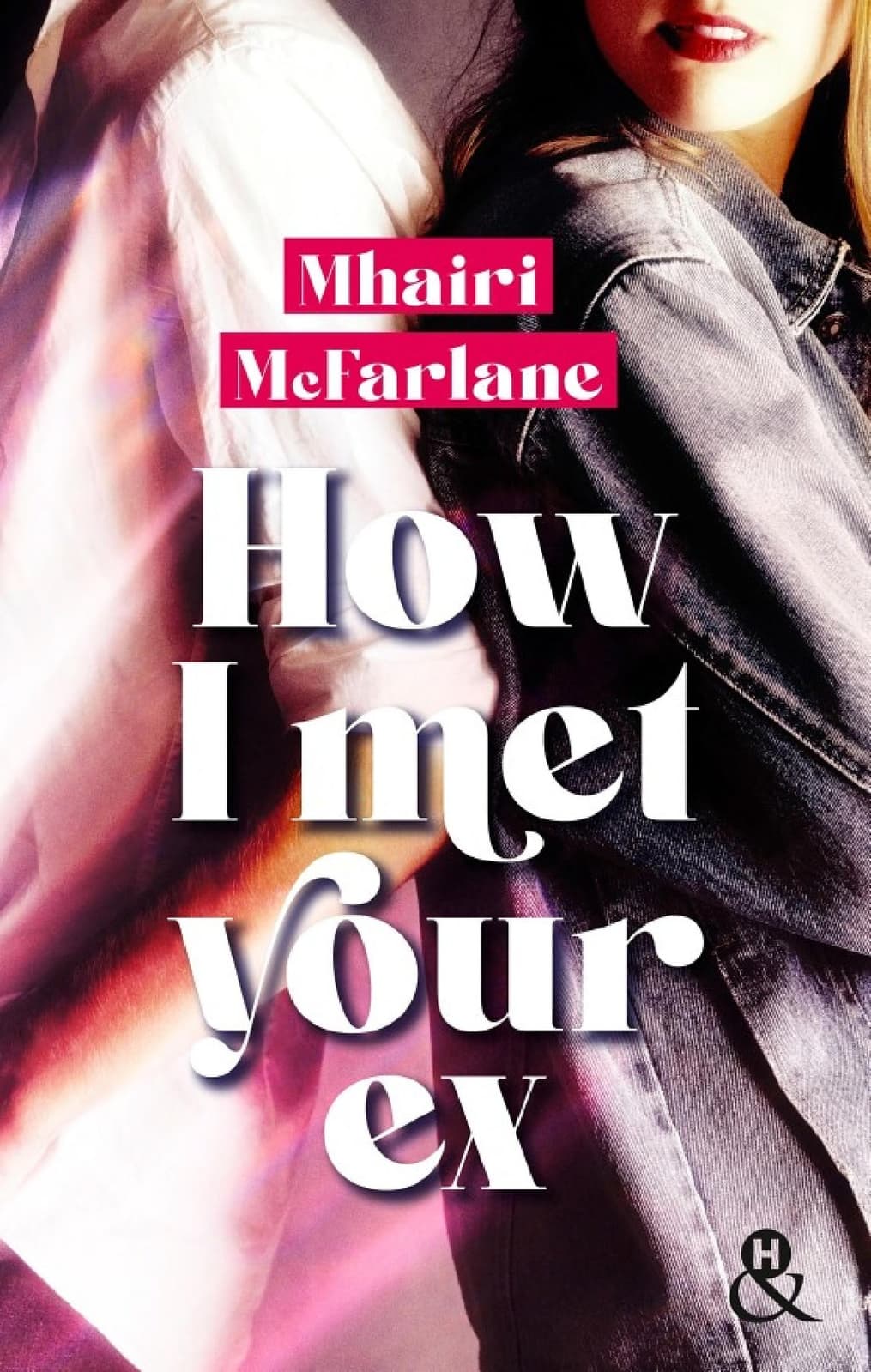 How I Met Your Ex - Cover