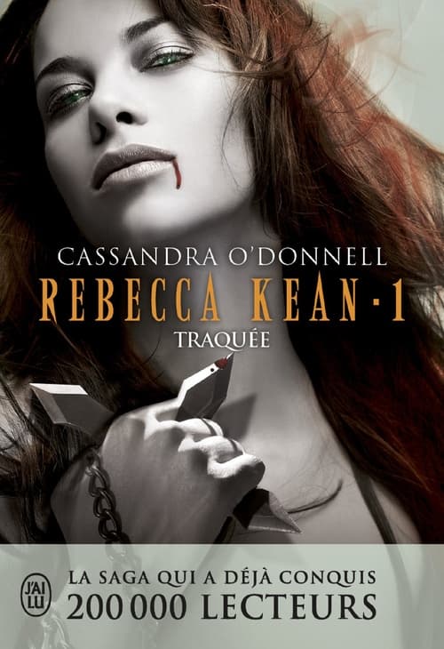 Rebecca Kean (Tome 1) - Traquée - Cover