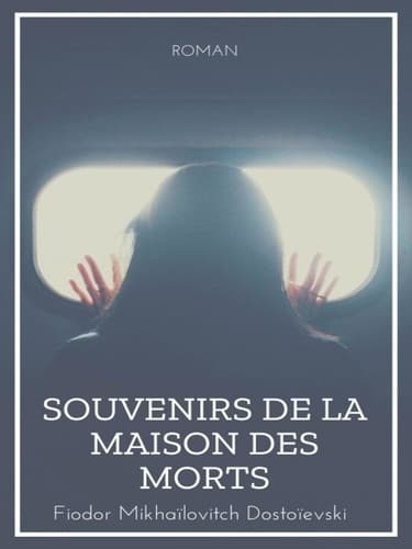 Souvenirs de la maison des morts - Cover