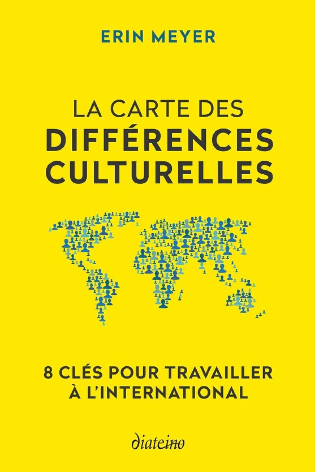 La Carte des différences culturelles - 8 clés pour travailler à l'international