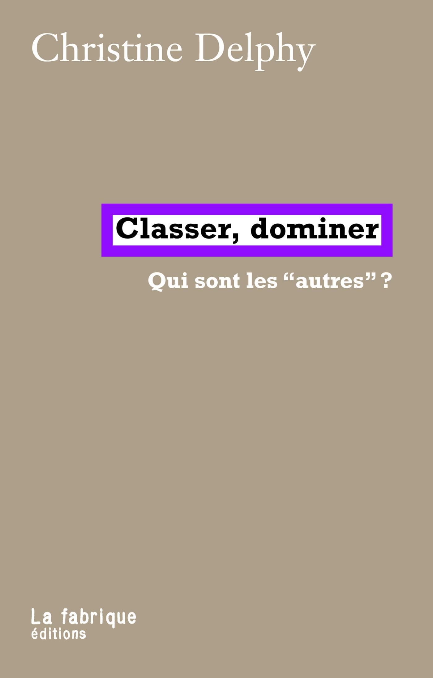 Classer, dominer - Cover