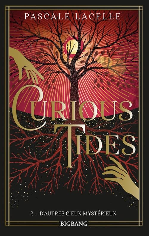 Curious Tides, T2 : D'autres cieux mystérieux - Cover