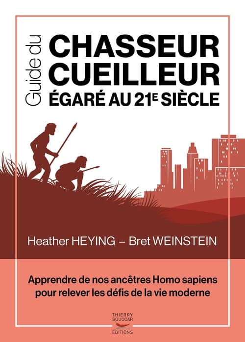 Guide du chasseur-cueilleur égaré au 21e siècle - Cover