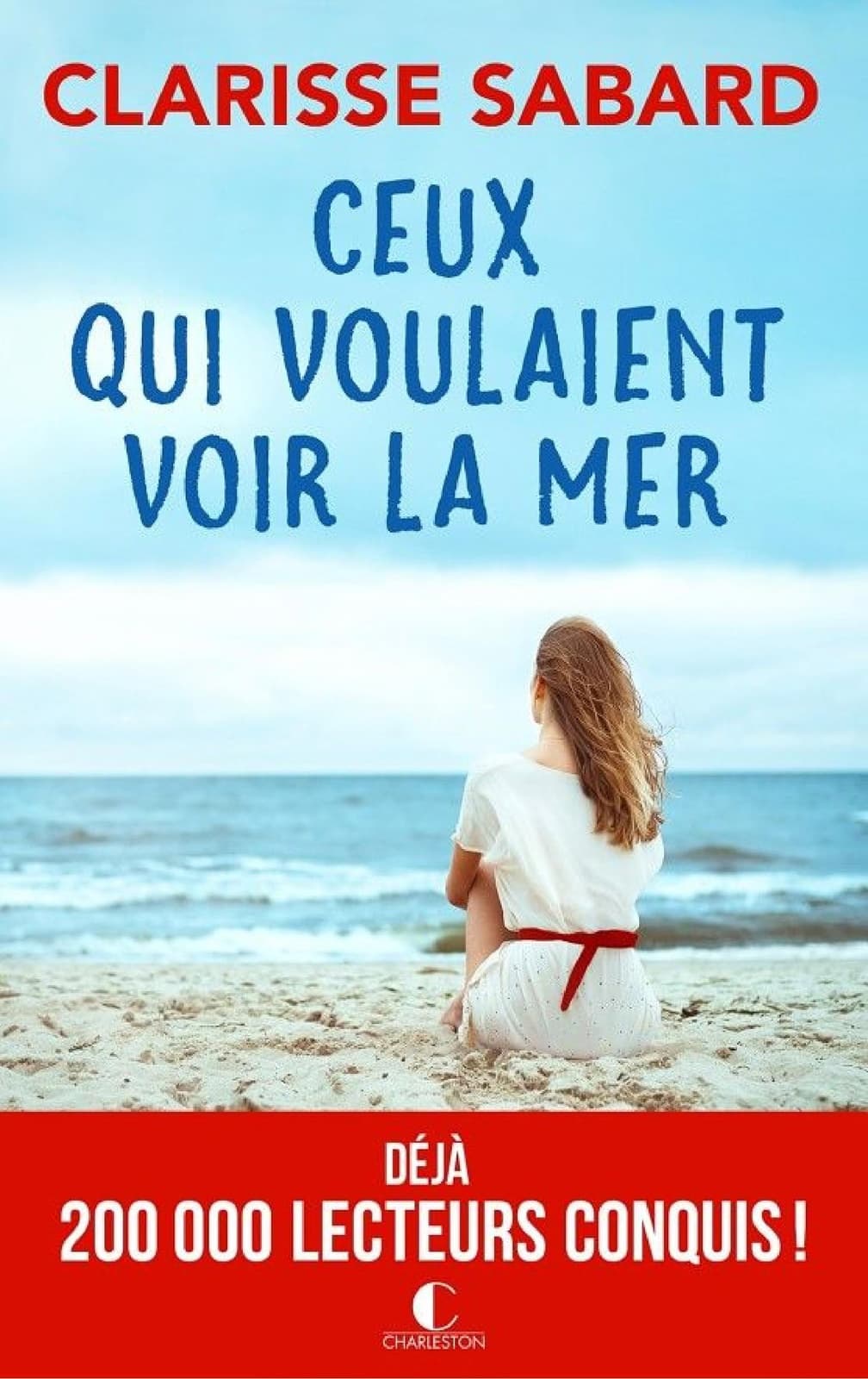 Ceux qui voulaient voir la mer - Cover