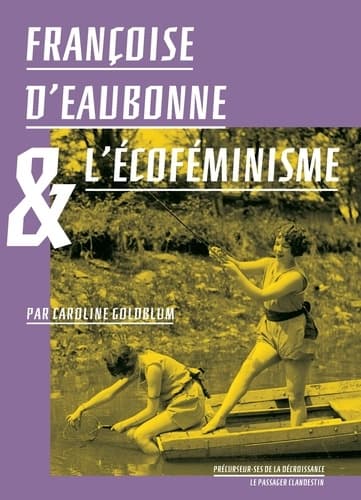 Françoise d'Eaubonne et l'écoféminisme - Cover