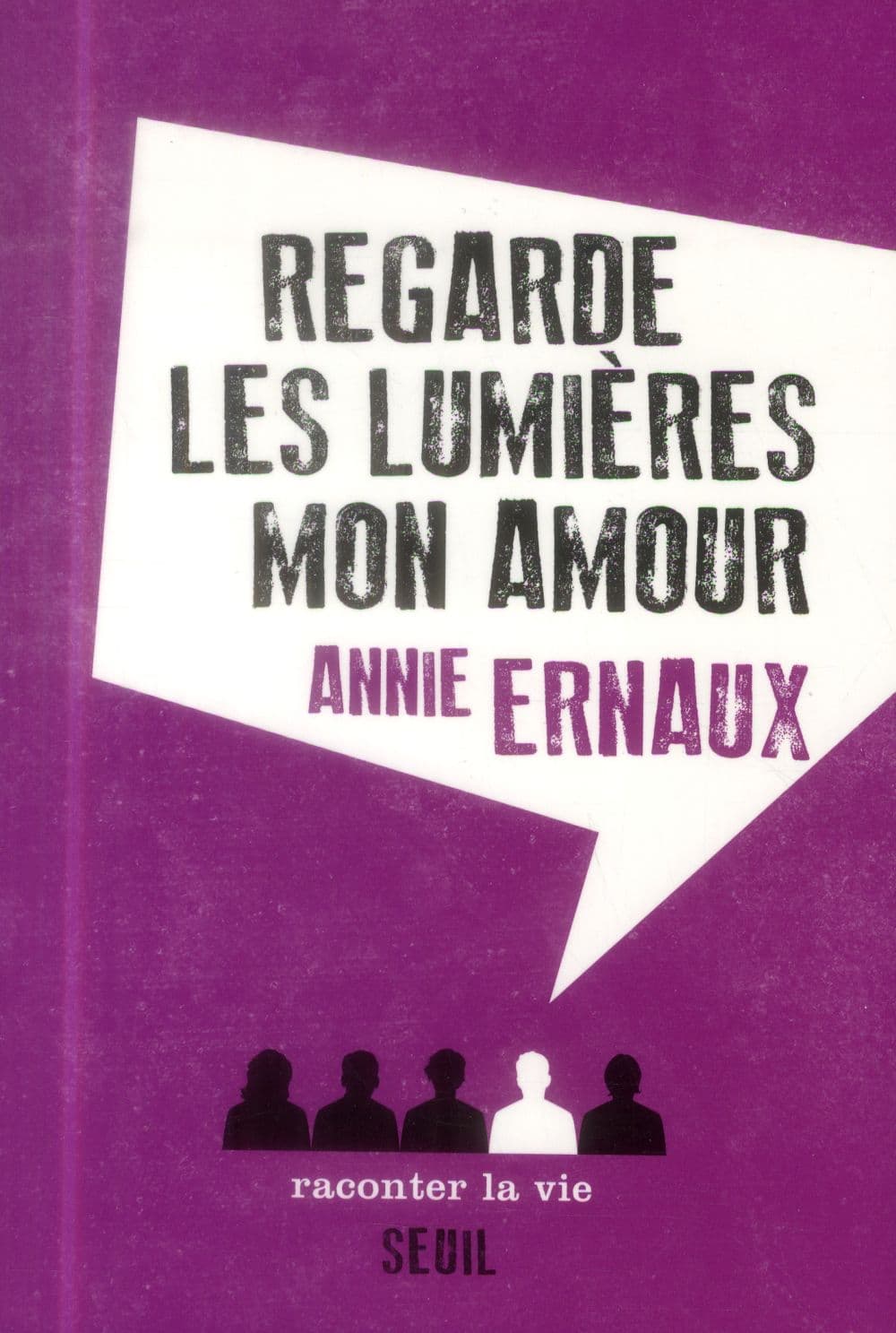 Regarde les lumières mon amour - Cover