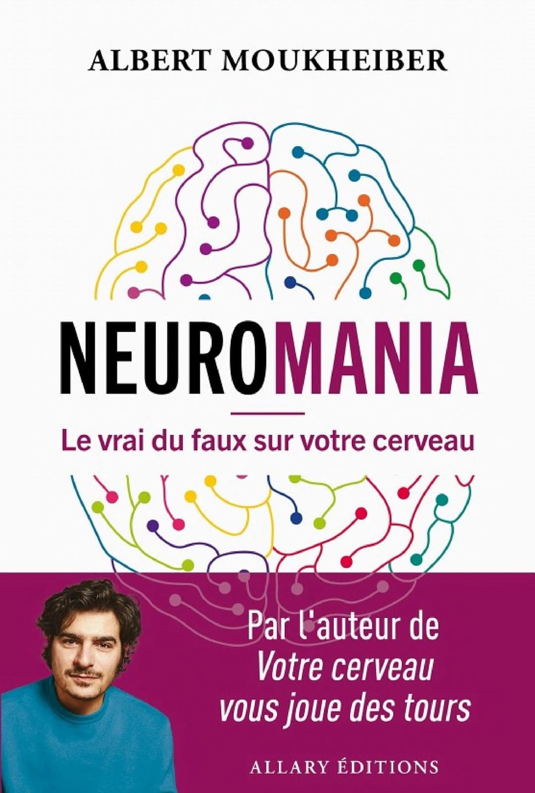 Neuromania - Le vrai du faux sur votre cerveau - Cover