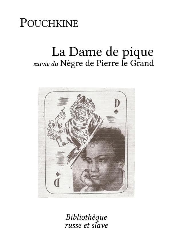 La Dame de pique - Le Nègre de Pierre le Grand - Cover