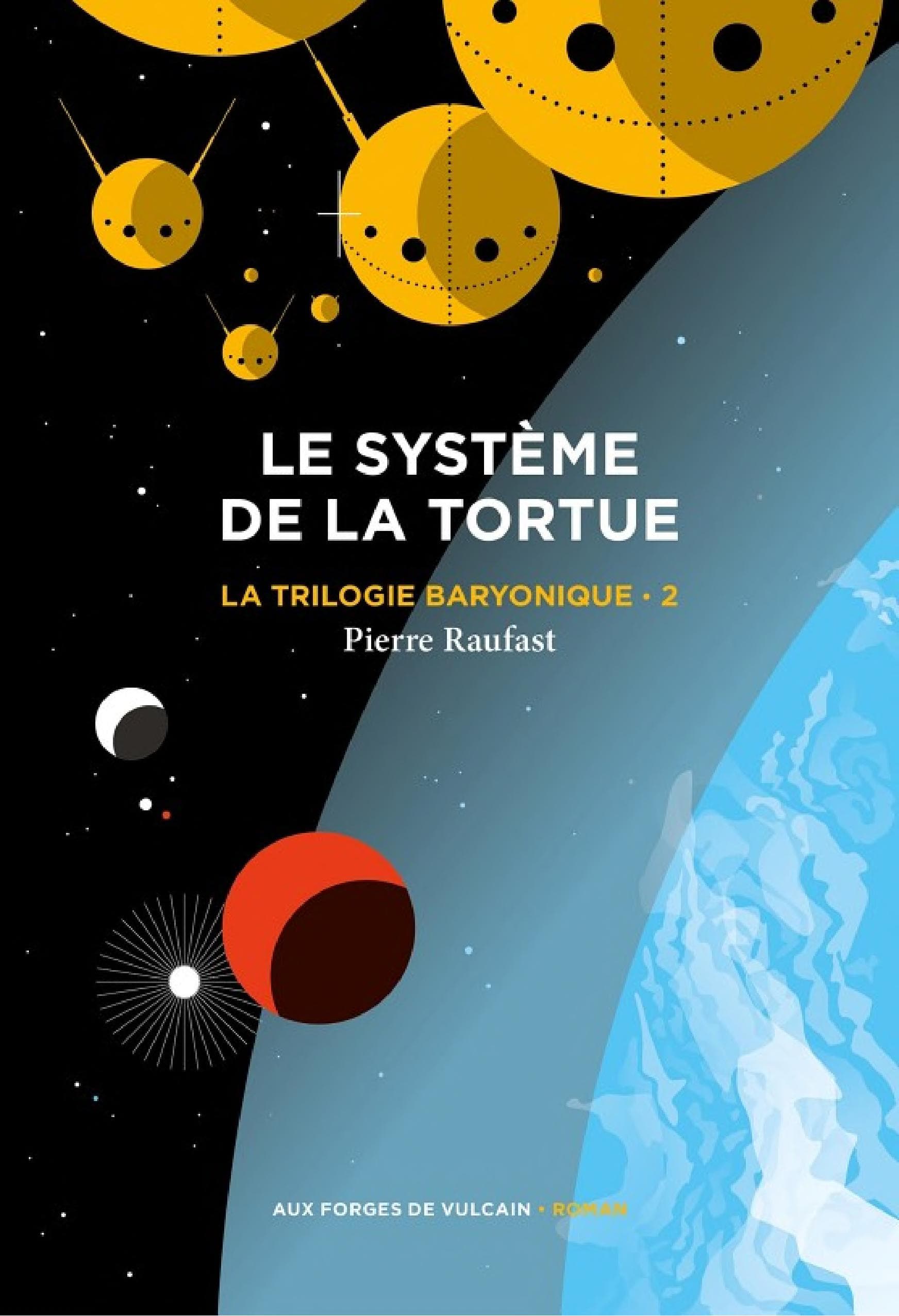 La Trilogie baryonique tome 2 : Système de la tortue - Cover