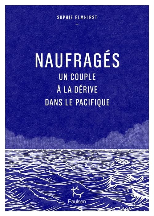 Naufragés - Un couple à la dérive dans le Pacifique - Cover