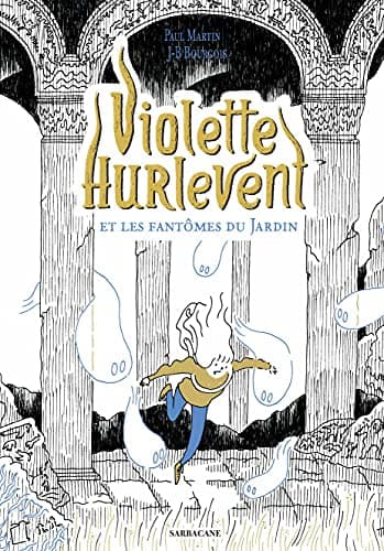 Violette Hurlevent et les fantômes du jardin - Cover
