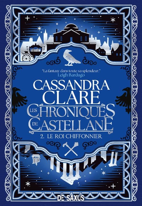 Les Chroniques de Castellane - Tome 02 Le Roi Chiffonnier (e-book) - Cover