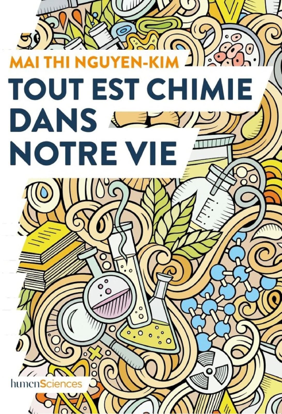 Tout est chimie dans notre vie - Cover
