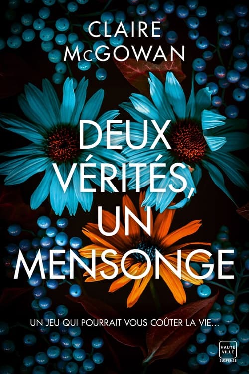Deux vérités, un mensonge