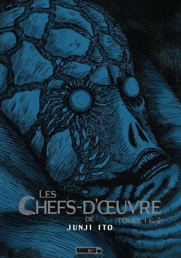 Les chefs-d'oeuvre de Junji Ito