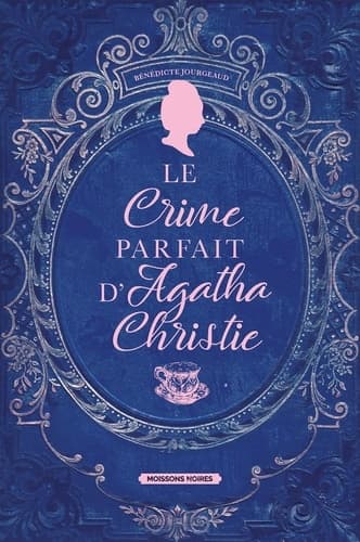Le crime parfait d'Agatha Christie - Cover