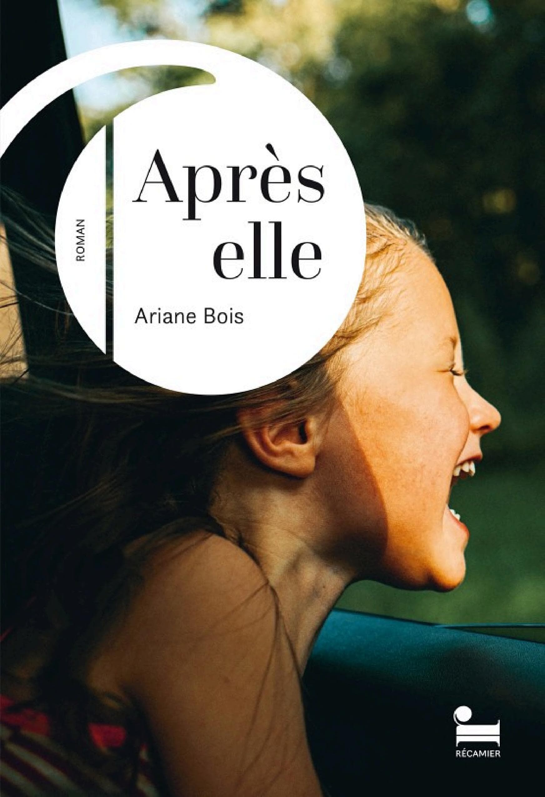 Après elle: le nouveau roman d'Ariane Bois - Cover