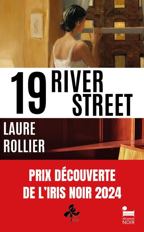 19, River Street: Thriller psychologique, nouveauté 2024 - Cover