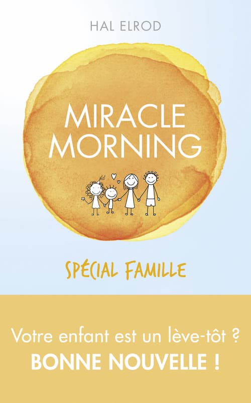 Miracle Morning spécial famille - Cover