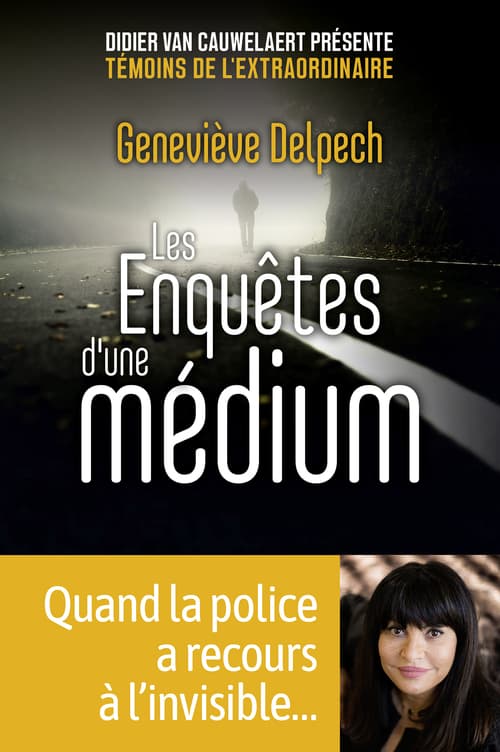 Les Enquêtes d'une médium - quand la police a recours à l'invisible - Cover