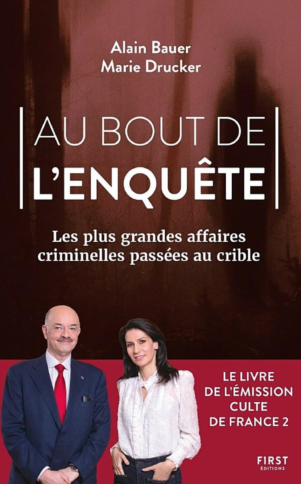 Au bout de l'enquête - Les plus grandes affaires criminelles passées au crible - Cover
