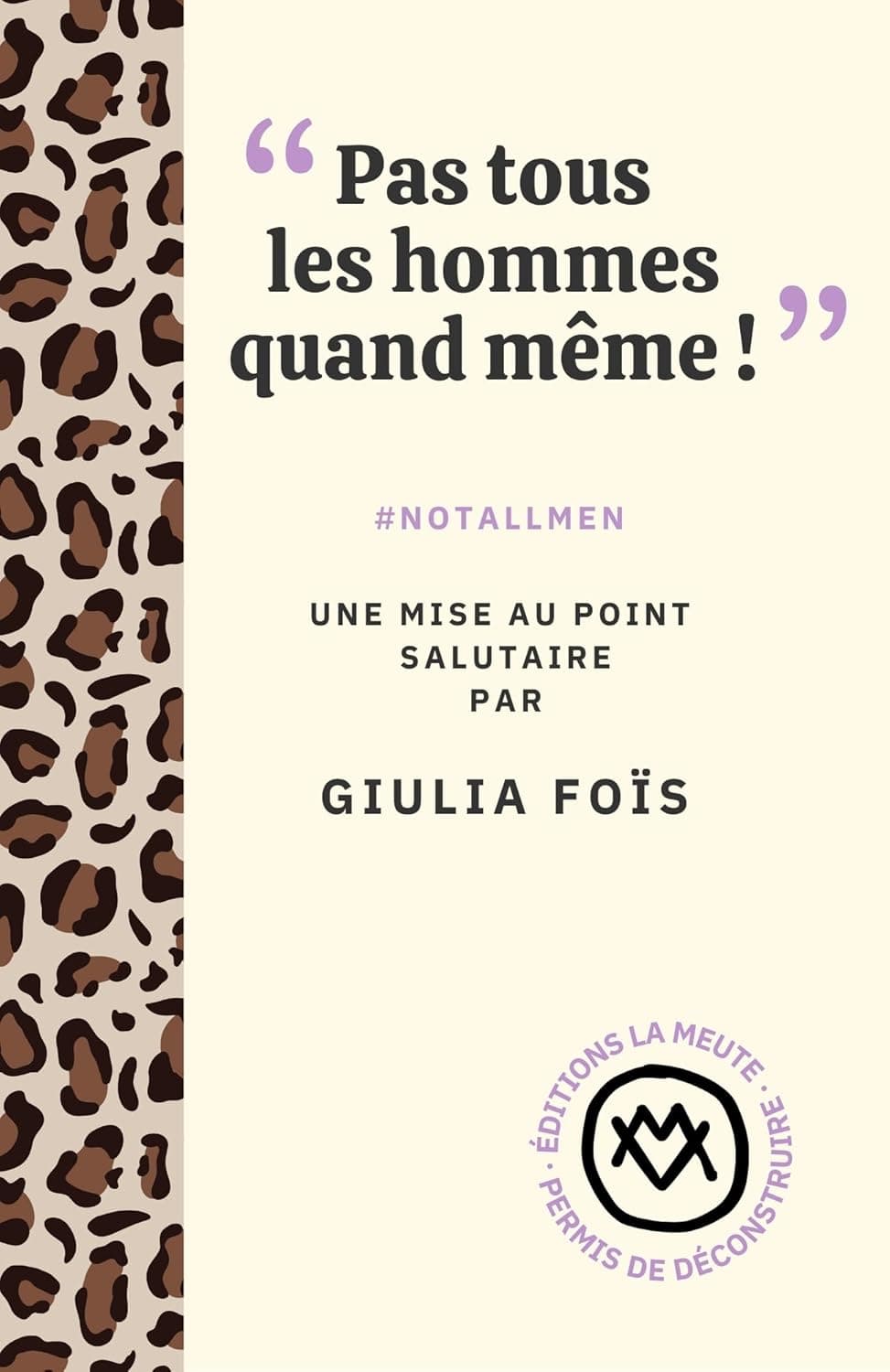"Pas tous les hommes quand même !" - Cover