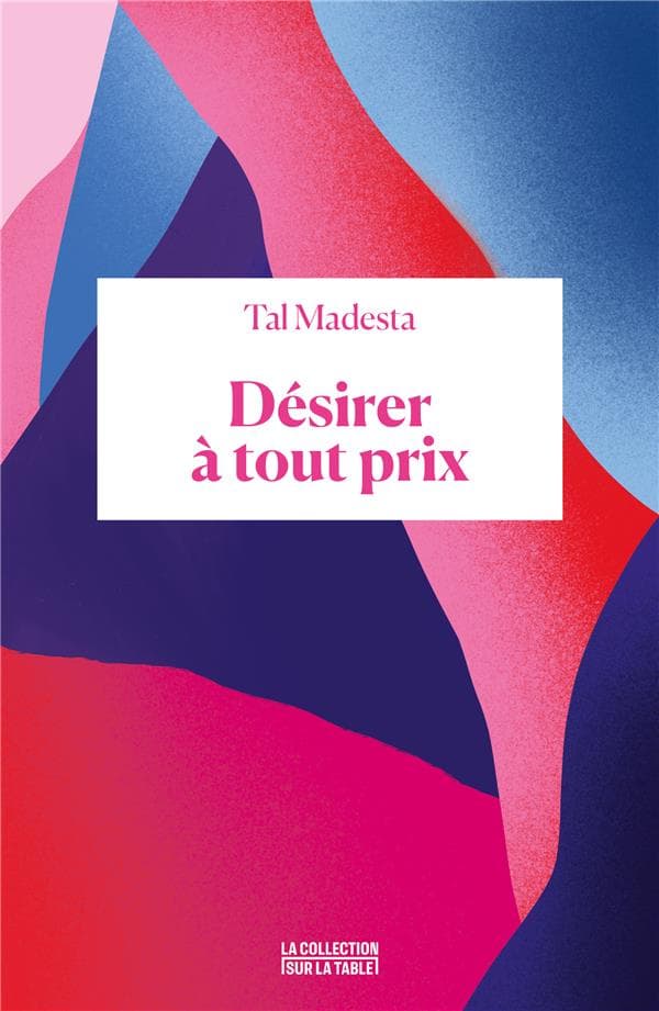 Désirer à tout prix - Cover