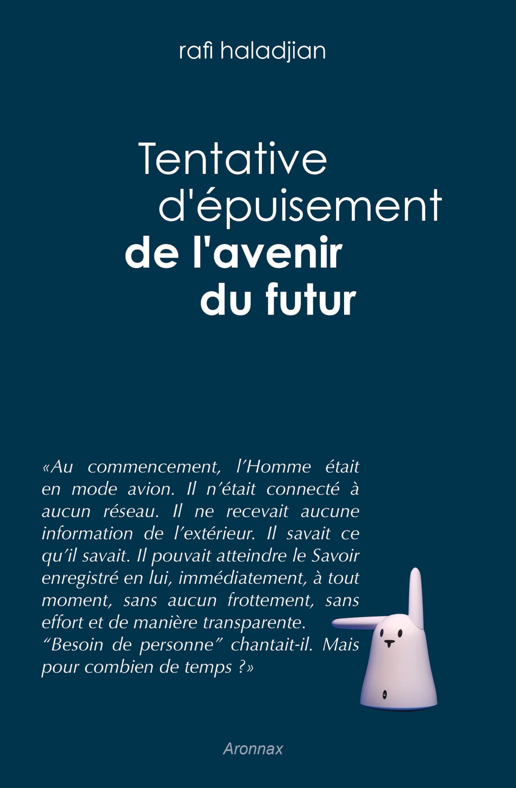Tentative d'épuisement de l'avenir du futur - Cover
