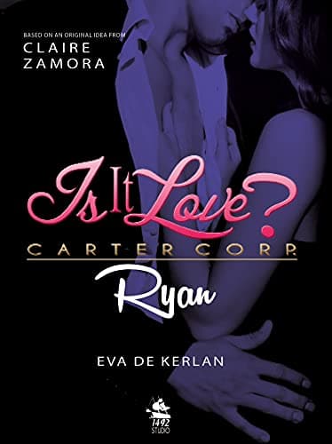 Is it Love? Carter Corp. Ryan - Cover