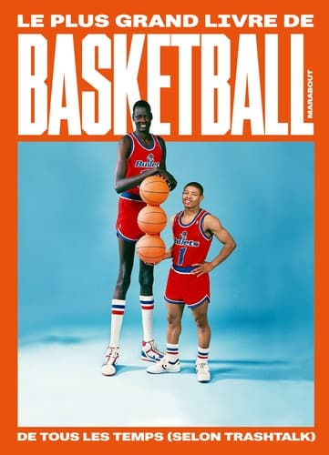 Le plus grand livre de basketball de tous les temps (selon TrashTalk) - Cover