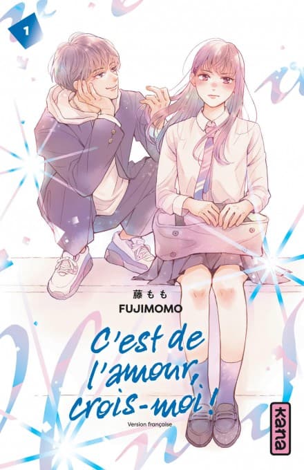 C'est de l'amour, crois-moi ! - Tome 1 - Cover