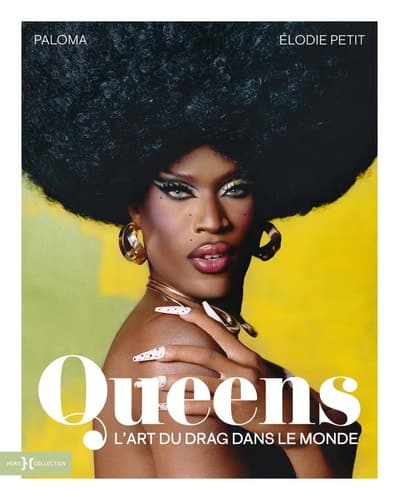 Queens, l'art du Drag dans le monde - Cover