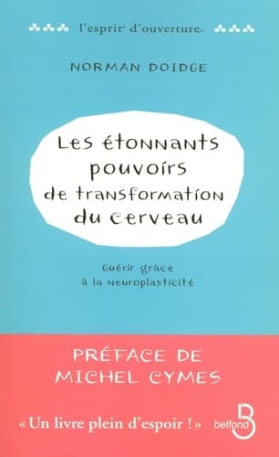 Les Étonnants Pouvoirs de transformation du cerveau - Cover
