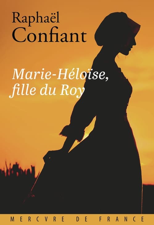 Marie-Héloïse, fille du Roy - Cover