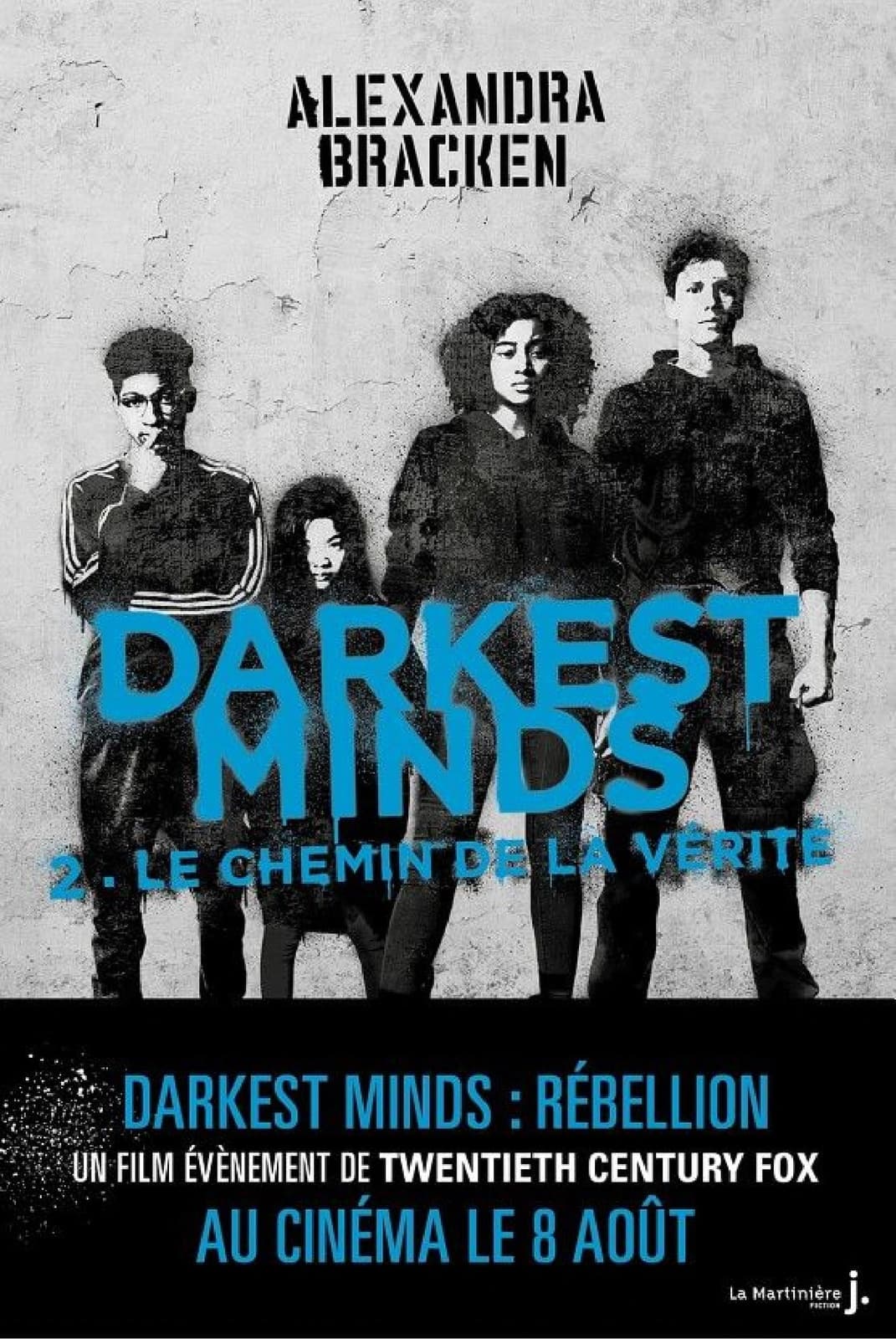 Darkest Minds - tome 2 Le chemin de la vérité