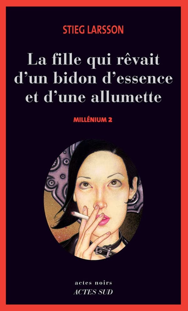 Millénium 2 - La fille qui rêvait d'un bidon d'essence et d'une allumette