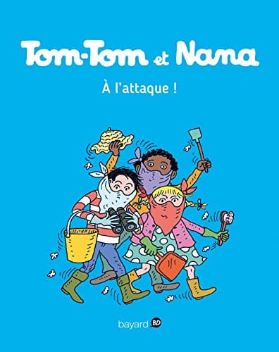 Tom-Tom et Nana, Tome 28: À l'attaque - Cover