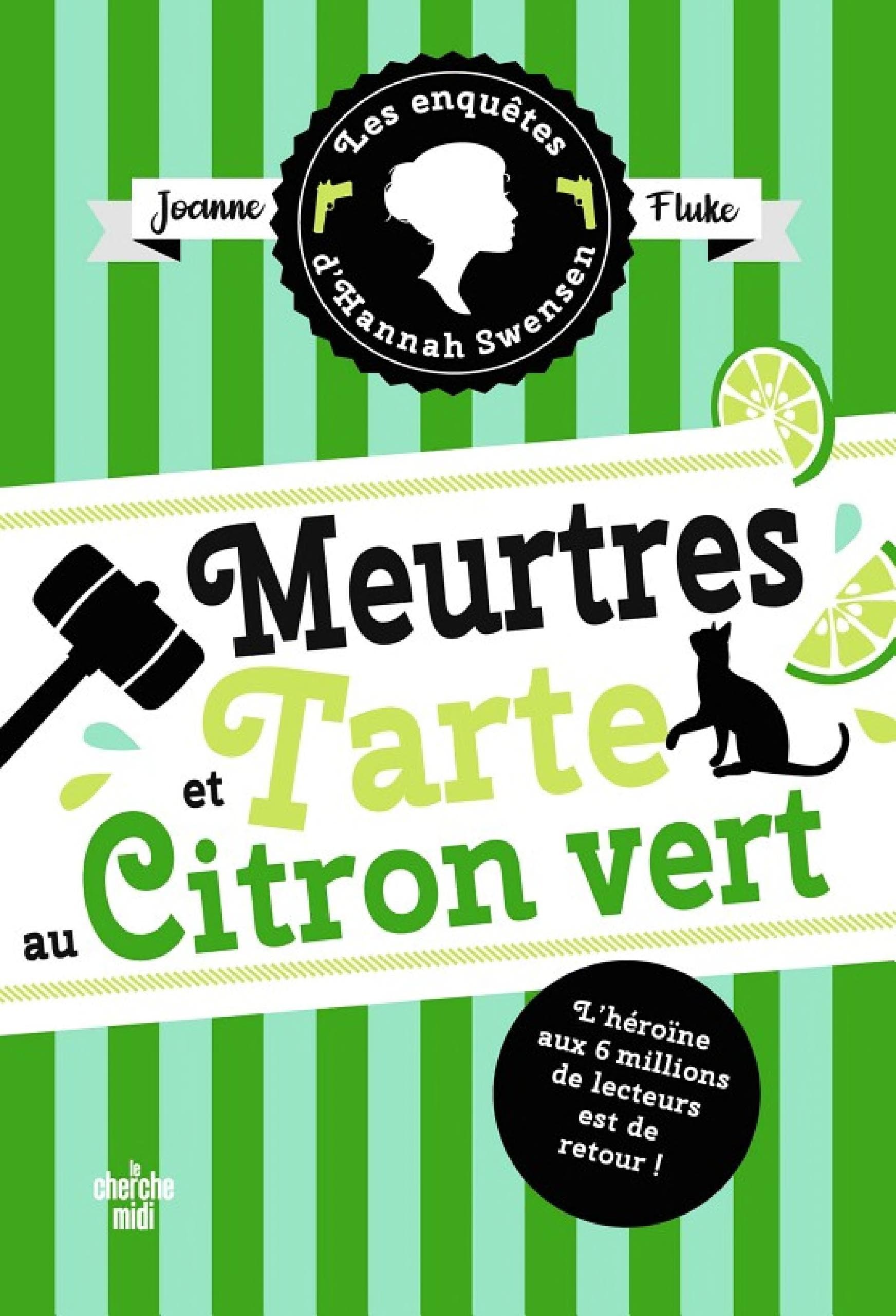 Les Enquêtes d'Hannah Swensen 8 : Meurtres et tarte au citron vert - Cover