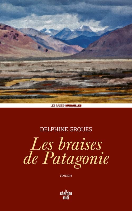 Les Braises de Patagonie - Cover