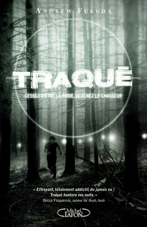 Traqué T01 Cessez d'être la proie, devenez le chasseur - Cover