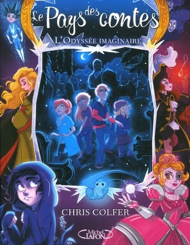 Le pays des contes - tome 5 L'odyssée imaginaire - Cover