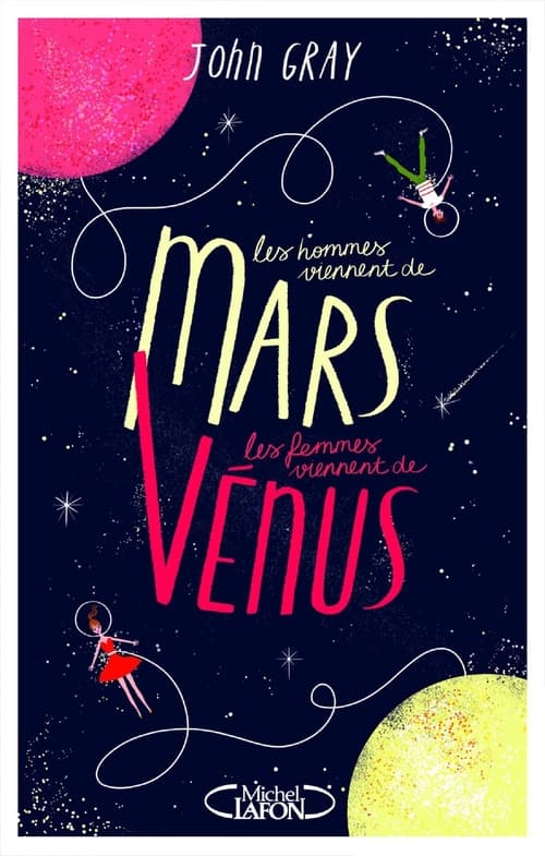 Les hommes viennent de Mars, les femmes viennent de Vénus - Version condensée - Cover