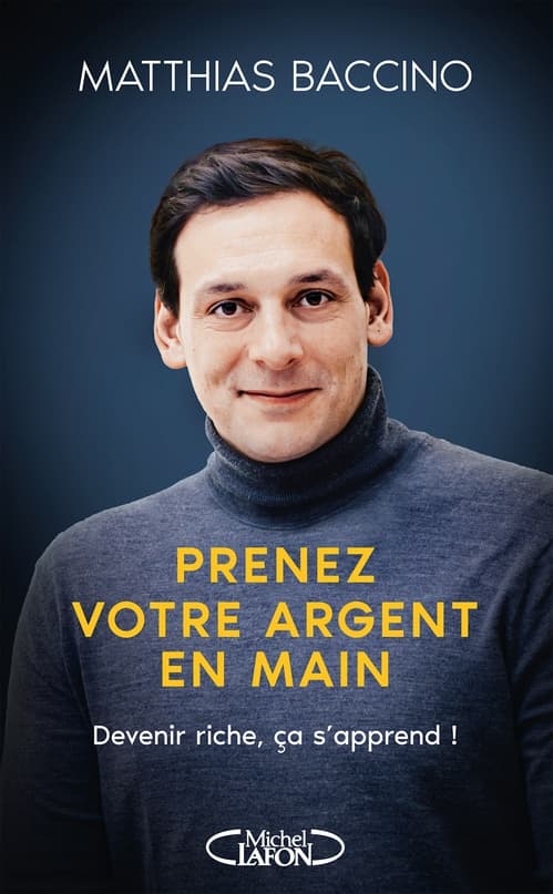 Prenez votre argent en main - Mieux gérer et investir votre argent pour atteindre l'indépendance financière - Cover