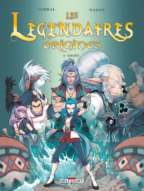 Les Légendaires - Origines