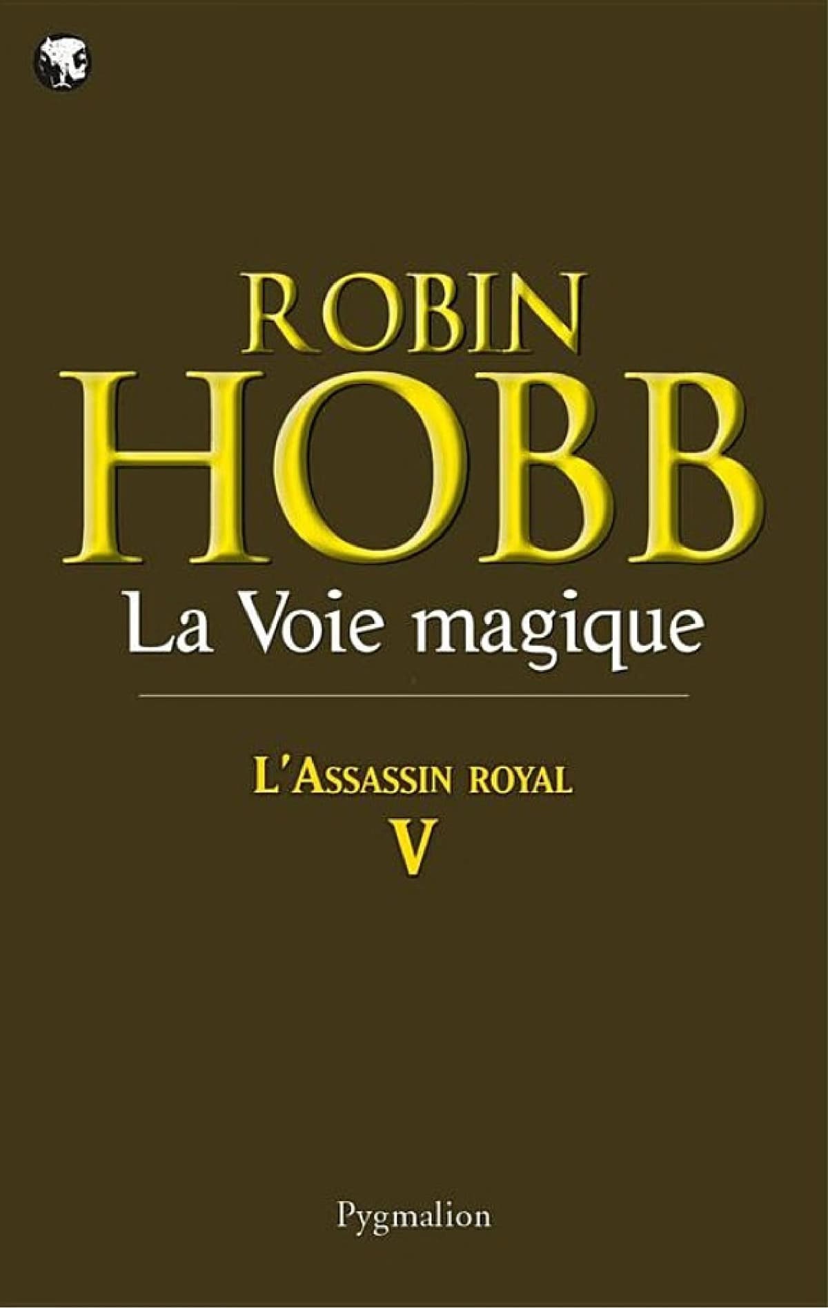 L'Assassin royal (Tome 5) - La Voie magique